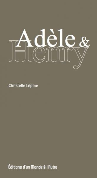 Adèle & Henry 