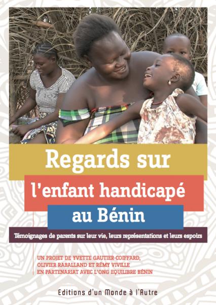Regards sur l'enfant handicapé au Bénin